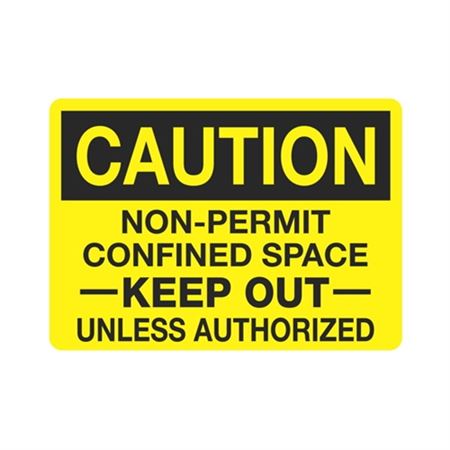 Caution Non-Permit Confined Space Keep Out Sign
